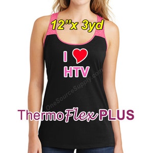May include: Black tank top with pink accents and the text "I heart HTV" with a red heart graphic. The top also features the text "ThermoFlex PLUS" and the dimensions "12" x 3yd".
