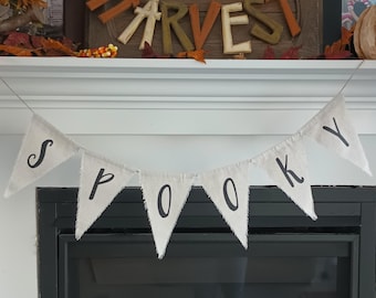 Halloween "SPOOKY" Canvas Bunting Banner -Fall Halloween Mantel Decoration