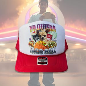 Taco Bell 90s Bootleg Trucker HAT Y2k Funny &quot;yo quiero taco bell&quot; meme shirt funny gifts womans man hat