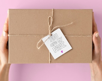 Printable Gift Tag "You Are My Fave" – Digital Download, DIY Gift Wrap Tag, Minimalist Aesthetic Favor Tag, Instant Download