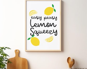 Lemon Quote Print: Easy Peasy Affirmation, Kitchen Wall Art