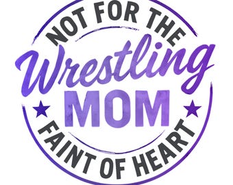 Fierce Wrestling Mom Graphic | Digital Download PNG