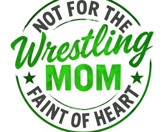 Fierce Wrestling Mom Graphic | Digital Download PNG