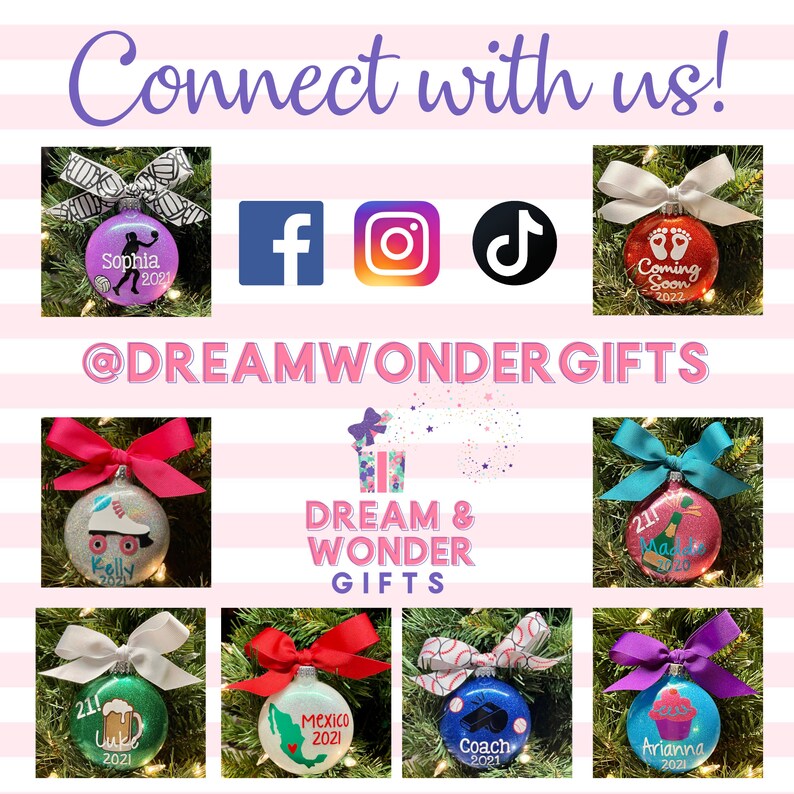 May include: A collection of personalized Christmas ornaments with various designs, including a volleyball player, a roller skater, a beer mug, a cupcake, a graduation cap, a baby footprint, and a Mexico flag. The ornaments are decorated with glitter and have names and dates written on them. The image also includes social media icons for Facebook, Instagram, and TikTok, and the text "@DREAMWONDERGIFTS" and "DREAM & WONDER GIFTS".