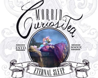 Chamomile Cherry Valerian Root Elixir Morbid CuriosiTEA  "Eternal Sleep" CAFFEINE FREE