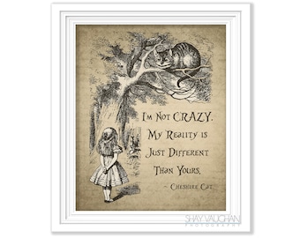Cheshire Cat Art Print Cheshire Cat citaat "Ik ben niet gek." Alice In Wonderland Art Print Home Decor Wall Decor Wall Art Poster Gift (No.301)