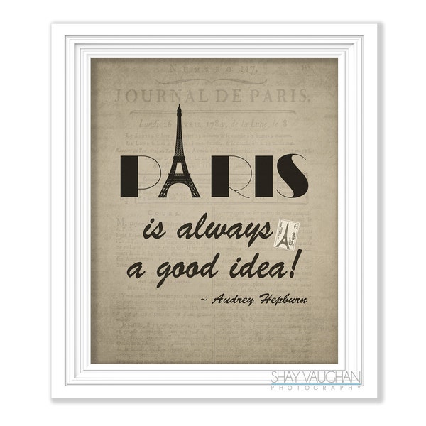 Paris is Always a Good Idea - Etsy