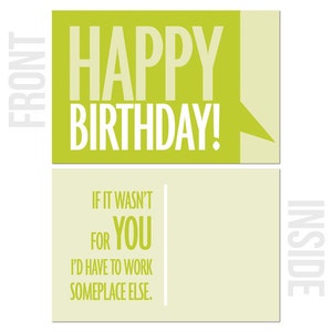 Sans vous, je devrais travailler ailleurs - Paquet de 10 cartes d'anniversaire professionnelles