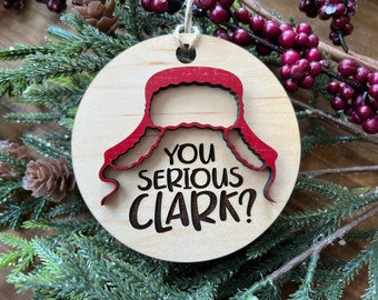 National Lampoon Ornament / You Serious Clark Ornament / Griswolds Christmas / Shitters Full / Jolliest Bunch of Assholes / Stocking Stuffer