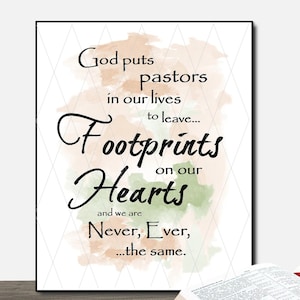 Cadeau voor dominee Print afdrukbare kunst muur decor bewegende christelijke pensioen minister citaat typografie voetafdrukken harten #1201