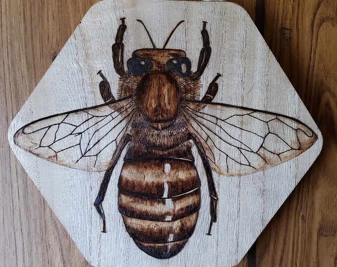 Hand Burned Original "Honeybee"