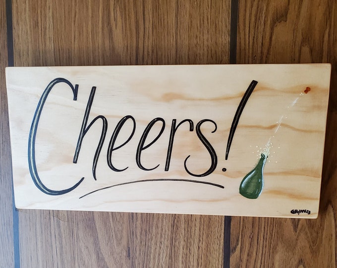 Hand Painted "Cheers!" Sign