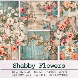 Shabby Flowers Junk Journal Paper | Junk Journal Kit JPG and PDF | Printable Journal Pages | Digital Paper Ephemera | Chic Watercolor