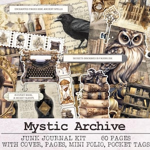 May include: A digital printable junk journal kit with 60 pages, including a cover, pages, mini folio, and pocket tags. The kit features a vintage aesthetic with images of an owl, a raven, a cat, a typewriter, and a stack of books. The text "Mystic Archive" is featured in the center of the image.