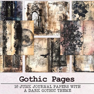 Op de afbeelding: Een collage van 16 digitale papieren met een donker gotisch thema. De papieren bevatten verweerde texturen, zwart-wit patronen en gotische architectuur. De papieren zijn 21,6 x 27,9 cm groot en zijn beschikbaar in JPG- en PDF-formaten. De tekst "Gothic Pages" staat onderaan de afbeelding.