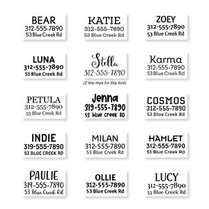 May include: A set of 12 white rectangular pet ID tags with black text. Each tag includes a name, phone number, and address. The names include Bear, Katie, Zoey, Luna, Stella, Karma, Petula, Jenna, Cosmos, Indie, Milan, Hamlet, Paulie, Ollie, and Lucy.