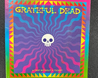 Grateful Dead A Trip Without a Ticket 1992 Book Pasquale Di Bello