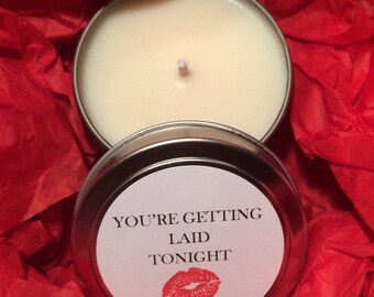 Boyfriend Gift Idea - Boyfriend Anniversary - Husband Gift Idea. Gifts for men. Getting Laid Candle Favor. Scented Candle, Soy Candle