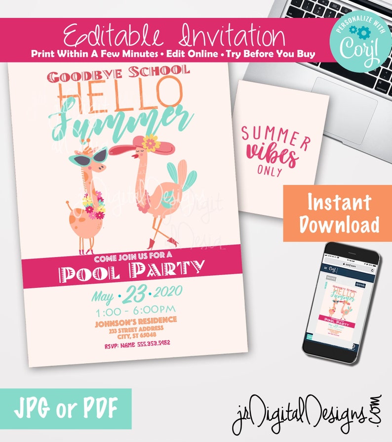 May include: Editable invitation for a pool party with a pink flamingo and giraffe illustration. The text says "Goodbye School Hello Summer" and "Come Join Us For A Pool Party". The date is May 23, 2020, and the time is 1:00-6:00 PM. The invitation also includes the address and RSVP information.
