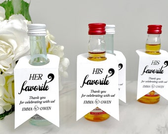 May include: Wedding favor tags with miniature liquor bottles. The tags are white with black text that reads "Her favorite" and "His favorite". The text includes the names "Emma" and "Owen" and the phrase "Thank you for celebrating with us!"