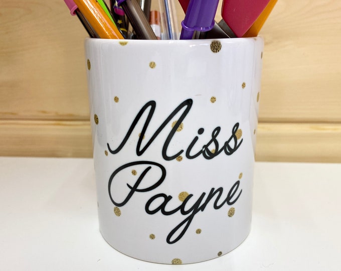 Personalised Teacher Gift Pen Pot with Gold Polka Dots - Teacher Gift - Desk Organisation Gift - Stationery Lover