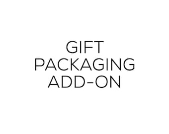 ADD-ON // Gift Packaging