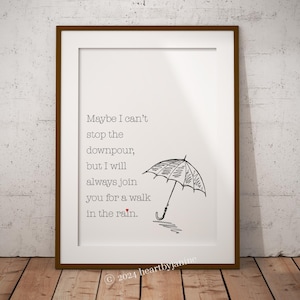 Walk in the Rain Quote Art: minimalistisch vriendschapscadeau (digitale download)