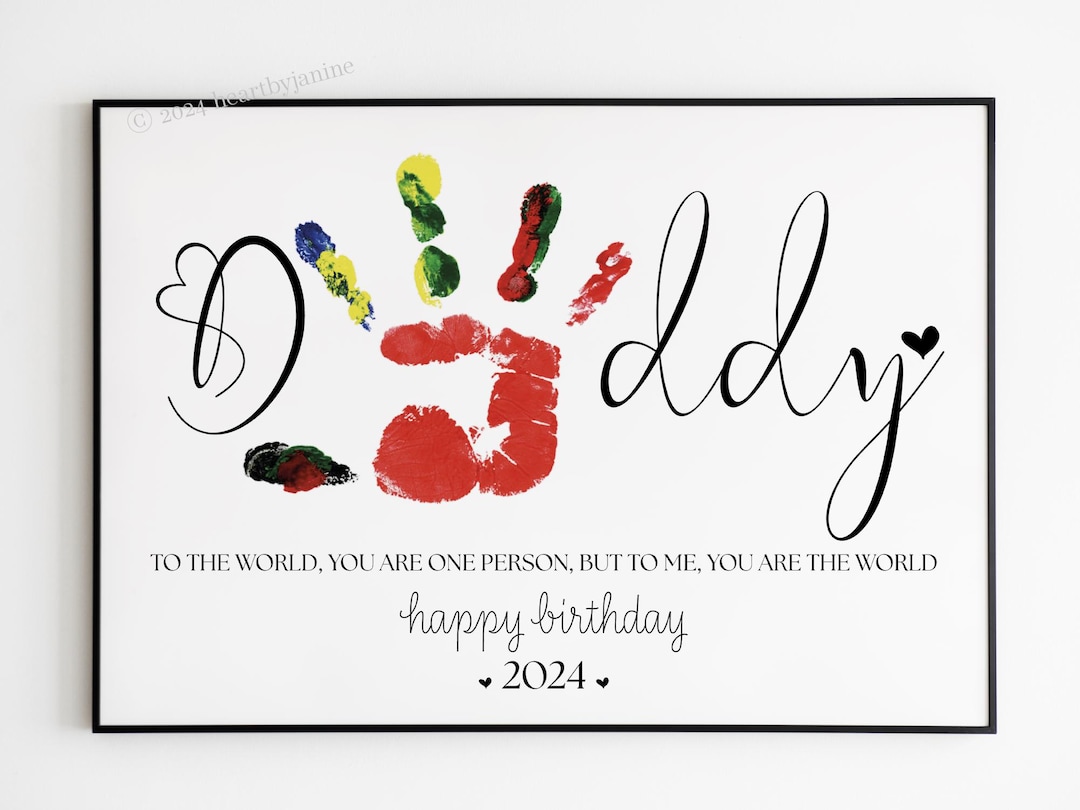 Happy Birthday Daddy Printable Add a Handprint Art Daddy Birthday Gift ...