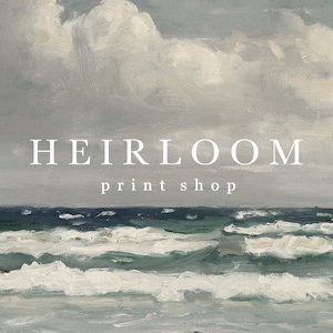 May include: A painting of a stormy sea with white capped waves and a cloudy sky. The text "HEIRLOOM print shop" is in the middle of the image.