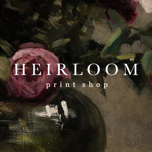 May include: A vintage-style oil painting showcasing a bouquet of deep red roses and green leaves. The text "HEIRLOOM print shop" is displayed in white. The dark background accentuates the rich colours of the flowers, creating a classic and elegant feel.