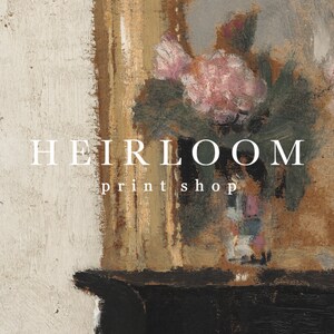 May include: An oil painting featuring a still life of pink flowers in a vase, set against a backdrop of warm, earthy tones. The text "HEIRLOOM print shop" is displayed in a clean, white font.
