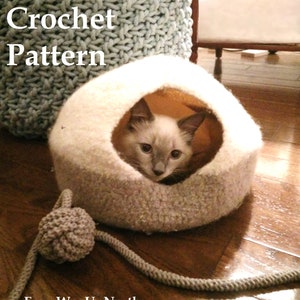 Felted Cat Cave - Crochet PATTERN - 2 Sizes, wool cat bed/cave