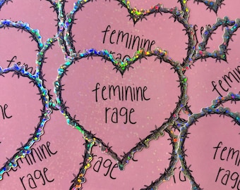 Feminine Rage by Des Roberts Vinyl Glitter Sticker