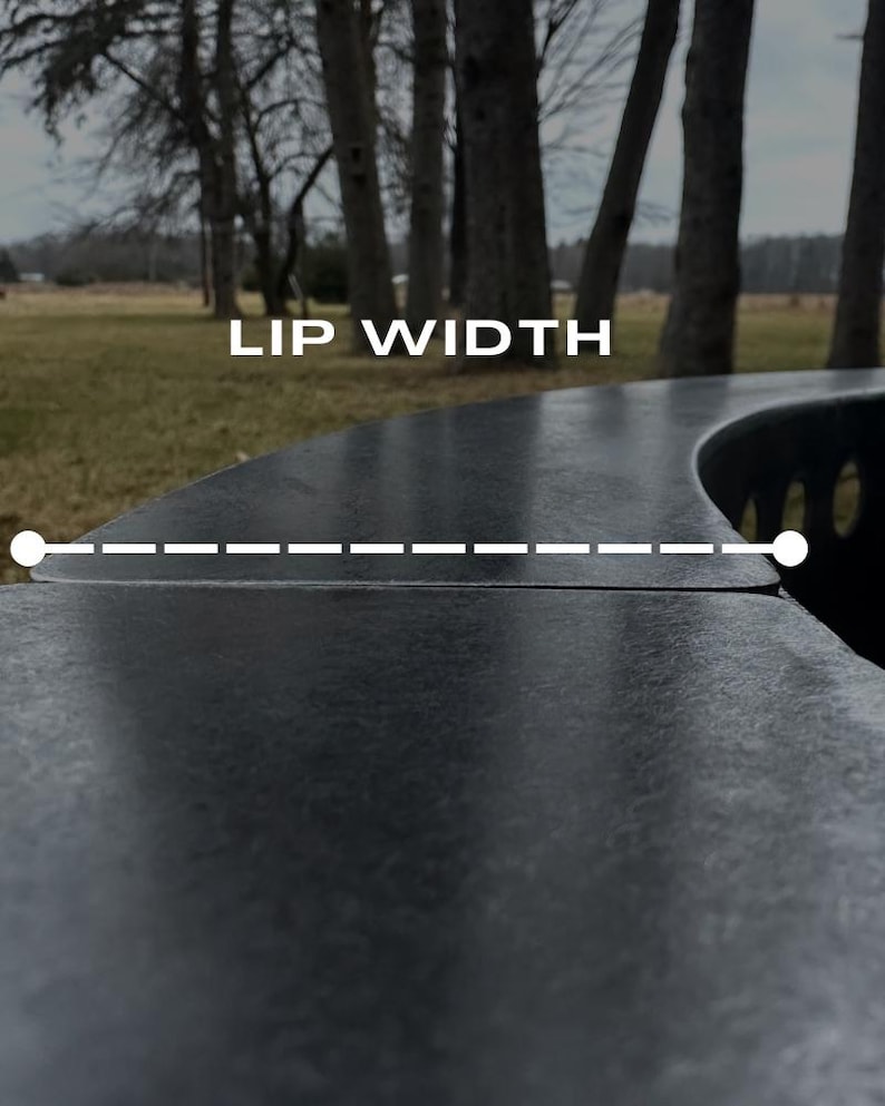 For all our fire ring inserts the lip is 3 inches wide. Althoug this can be customized upon request.