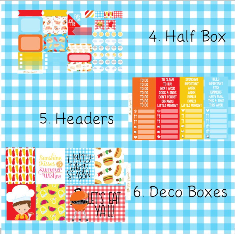 May include: A digital planner page with a blue and white gingham background. The page is divided into sections with different headers, including "Half Box", "Headers", and "Deco Boxes". The sections contain various images and text related to summer, grilling, and food. The text includes "Sunshine Kisses Summer Wishes", "Happy Blog Season", "Let's Eat Y'all", "To Do", "To Clean", "To Buy", "Spending Important", "Bills Important", "Next Week", "Odds & Ends", "Don't Forget", "Errands", "Little Moment", "Work", "Work", "Family", "Family", "Etsy", "Dinners", "Happy Mail", "This & That", "This Week".