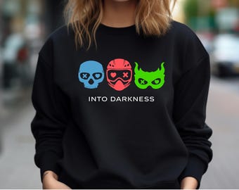 Into Darkness Trilogy Crewneck: Dark Romance Reader Pullover