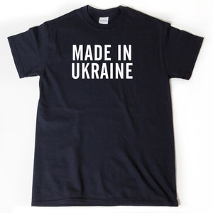Made In Ukraine T-shirt, Ukraine Shirt, Ukraine T-shirt, Ukrainian Gift, Personalized Shirt for Men, Women, and Unisex Adult