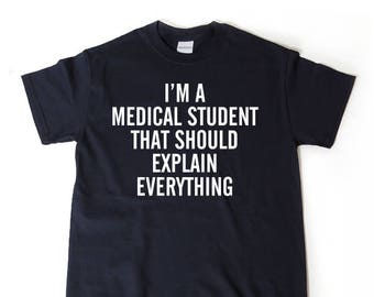 Medical Student Shirts - I'm A Medical School Student T-shirt Doctor Med Student