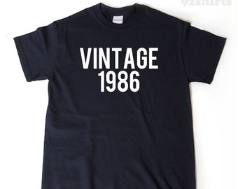 1986 Birthday Shirt, Vintage 1986 T-shirt, Funny Birthday Gift Tee Shirt, 1986 Birthday Gift Idea, 35th birthday