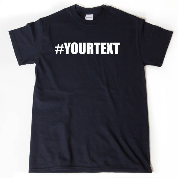 Hashtag Shirt Etsy
