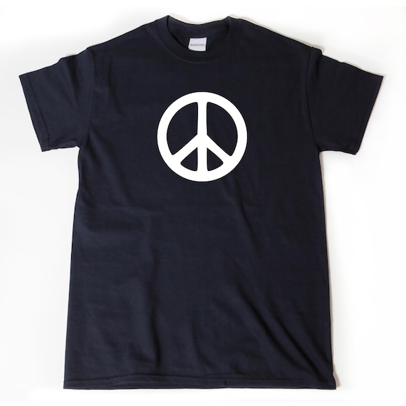 Peace T-shirt, Peace Sign Shirt, Anti War Shirt, No War Shirt, Symbol Hippy 60's Tee Shirt