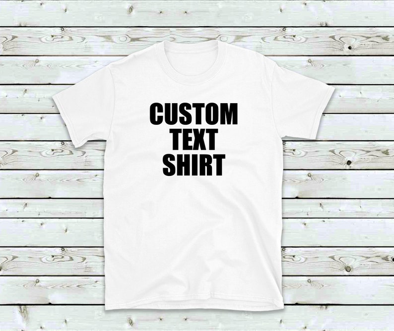 Custom Shirt Personalized Block Font Text Shirt Custom | Etsy