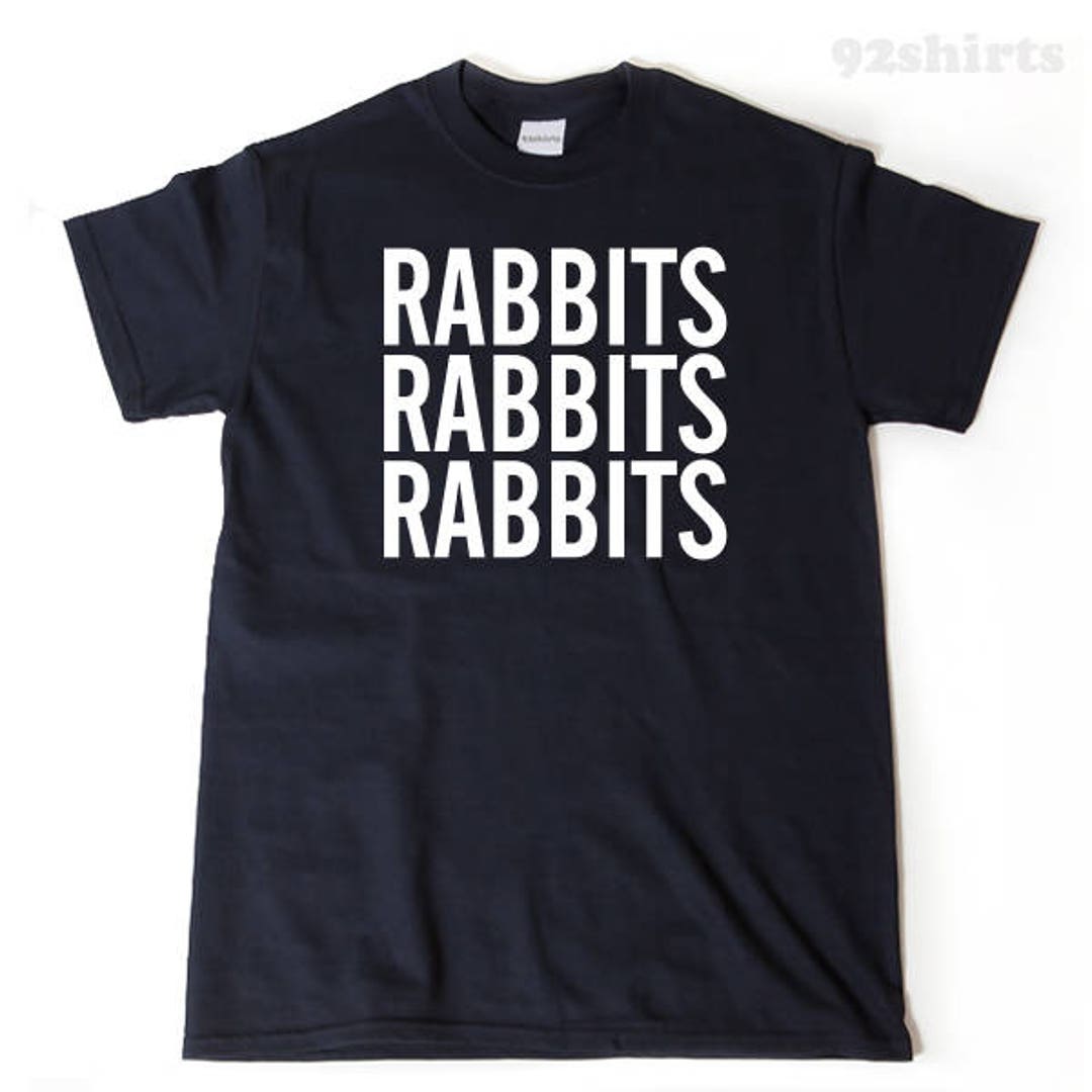 Rabbit Shirt, Rabbits T-shirt, Funny Rabbit Gift, Bunny Shirt, Bunnies ...