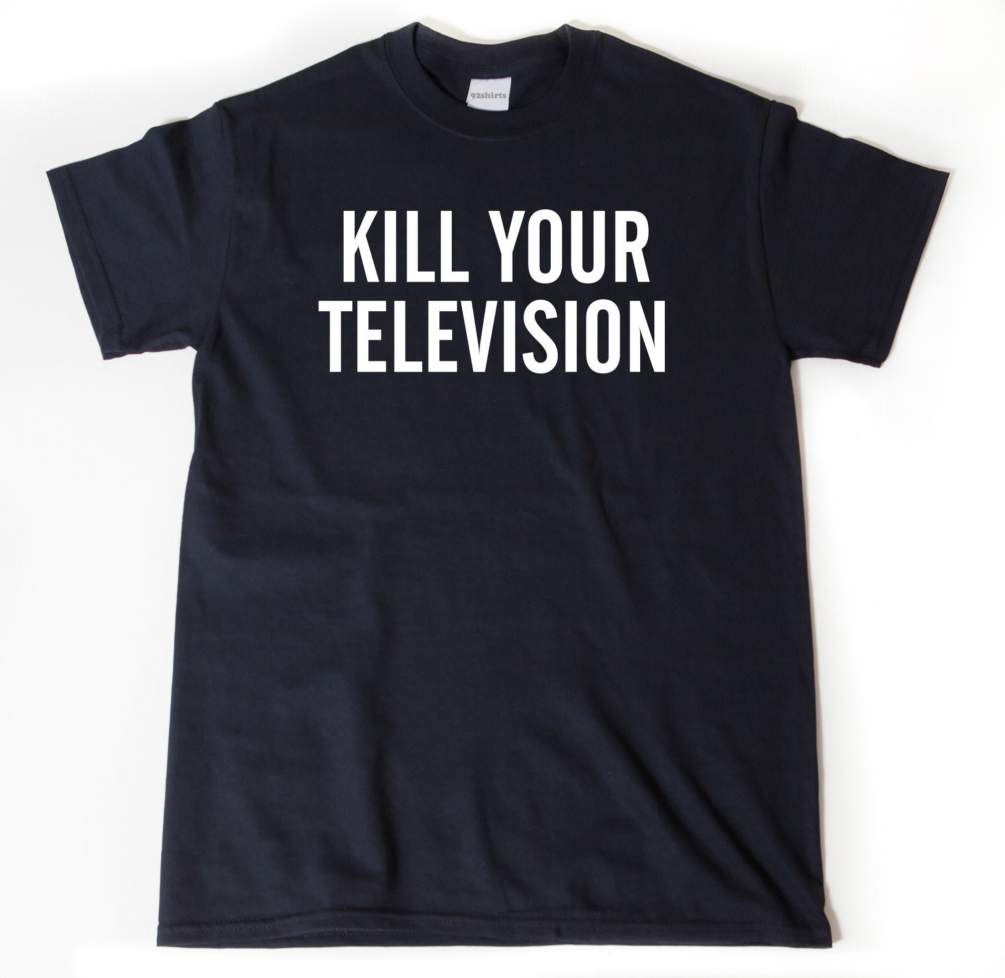 Kill Your Tv - Etsy