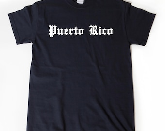 Puerto Rico Shirt,  Puerto Rican T-shirt, Boricua Shirt, Place Name Tee Shirt, Puerto Rican San Juan