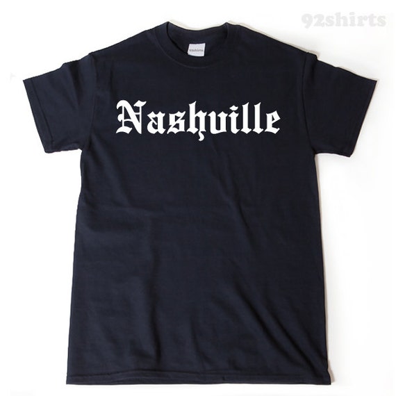 Nashville T-shirt Nashville Shirt Funny Awesome Place Name - Etsy New Zealand Nashville T-shirt Nashville Shirt Funny Awesome Place Name - Etsy New Zealand