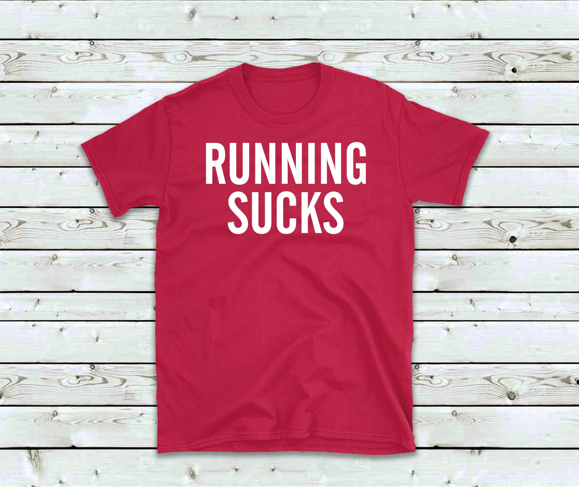Running Sucks Shirt, Funny Running T-shirt, Run Shirt for Men