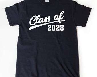 Class of 2028 T-shirt, Graduation Shirts, Funny High School Shirt, College Graduation Tee Shirt for Him, Her or Unisex Adult
