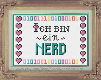 Ich bin ein NERD - Cross stitch Pattern- Downloadable PDF