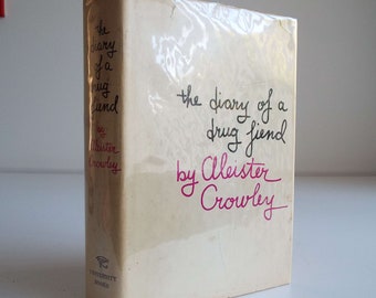 Libro vintage de 1970 El diario de un drogadicto de Aleister Crowley, libro de tapa dura y DJ.